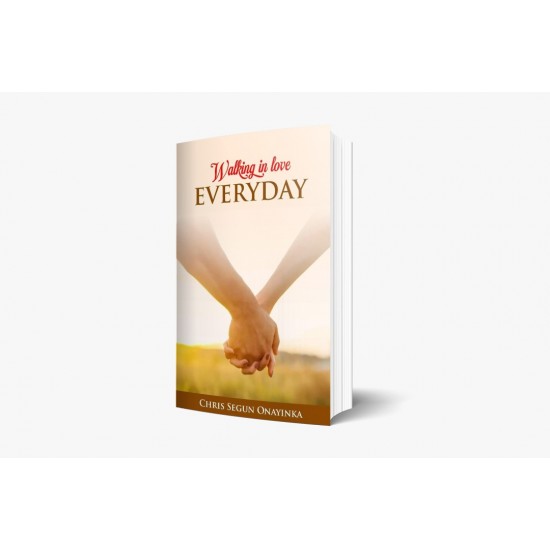 Walking in Love everyday